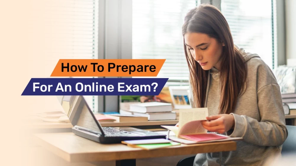 How to Prepare for an Online Exam?