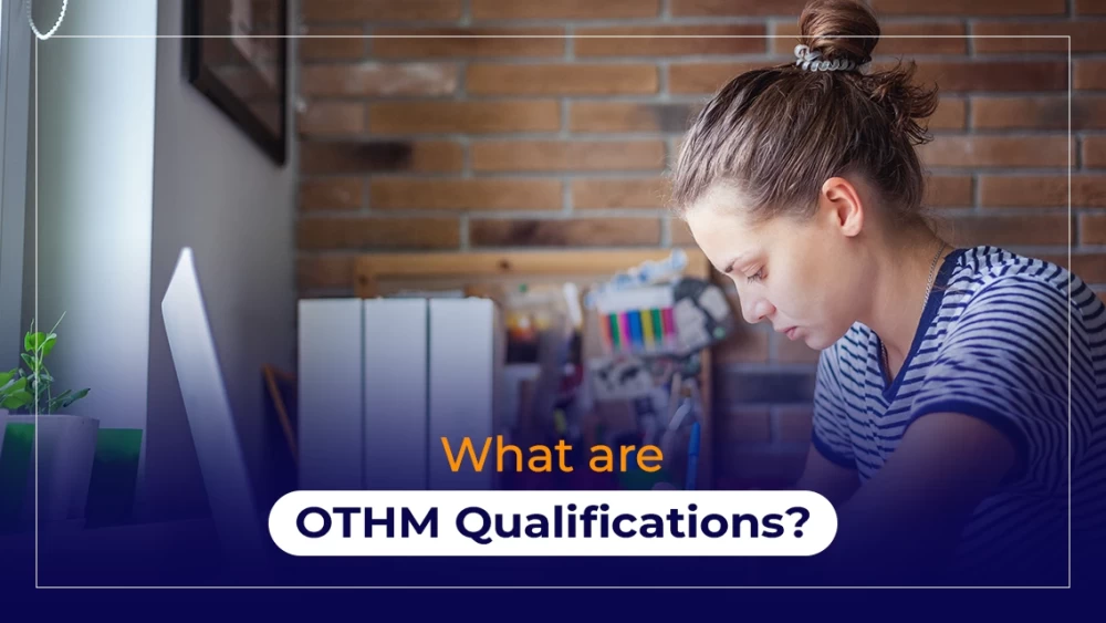 What are OTHM Qualifications?