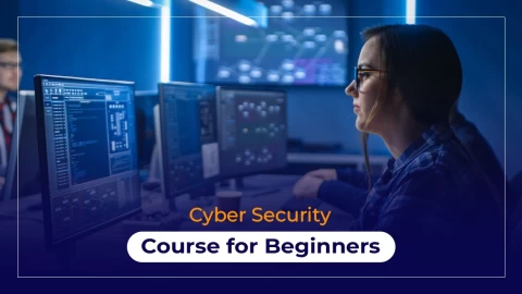 Cyber Security Course for Beginners